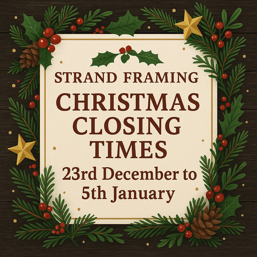🎄 Strand Framing Christmas Closing Dates 2025 🎄